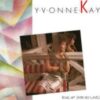 Yvonne Kay – Rise Up (For My Love)